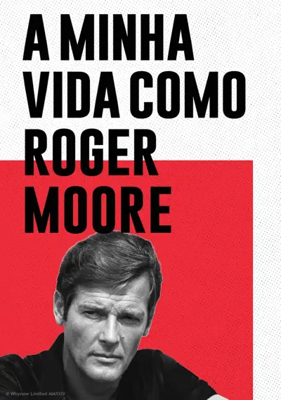 capa A Minha Vida Como Roger Moore