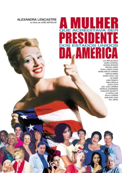 Capa A Mulher Que Acreditava Ser Presidente Dos EUA